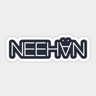 NEEHAN Sticker